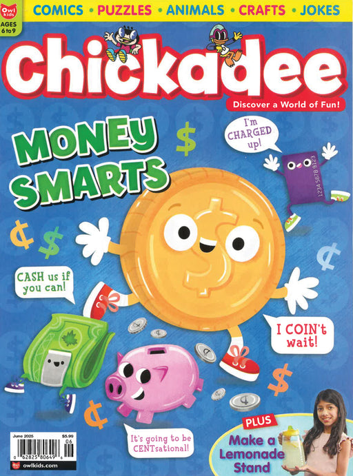 Chickadee: Ages 6-9 (8 issues)